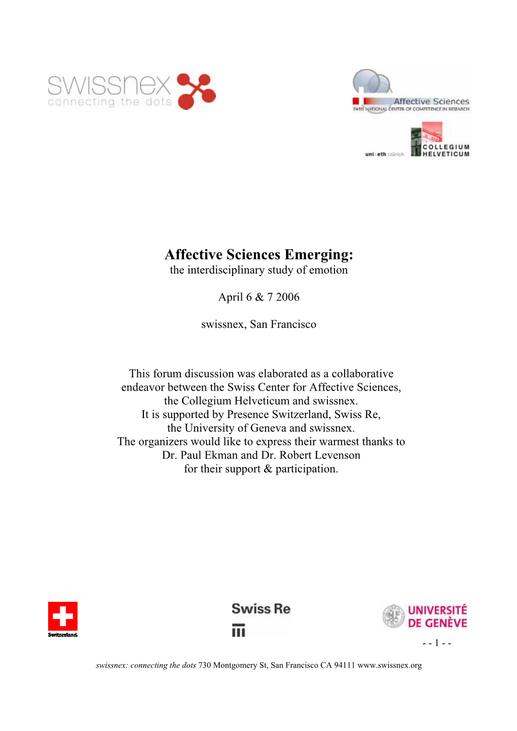 Affective Sciences Emerging: the Interdisciplinary Study of Emotion