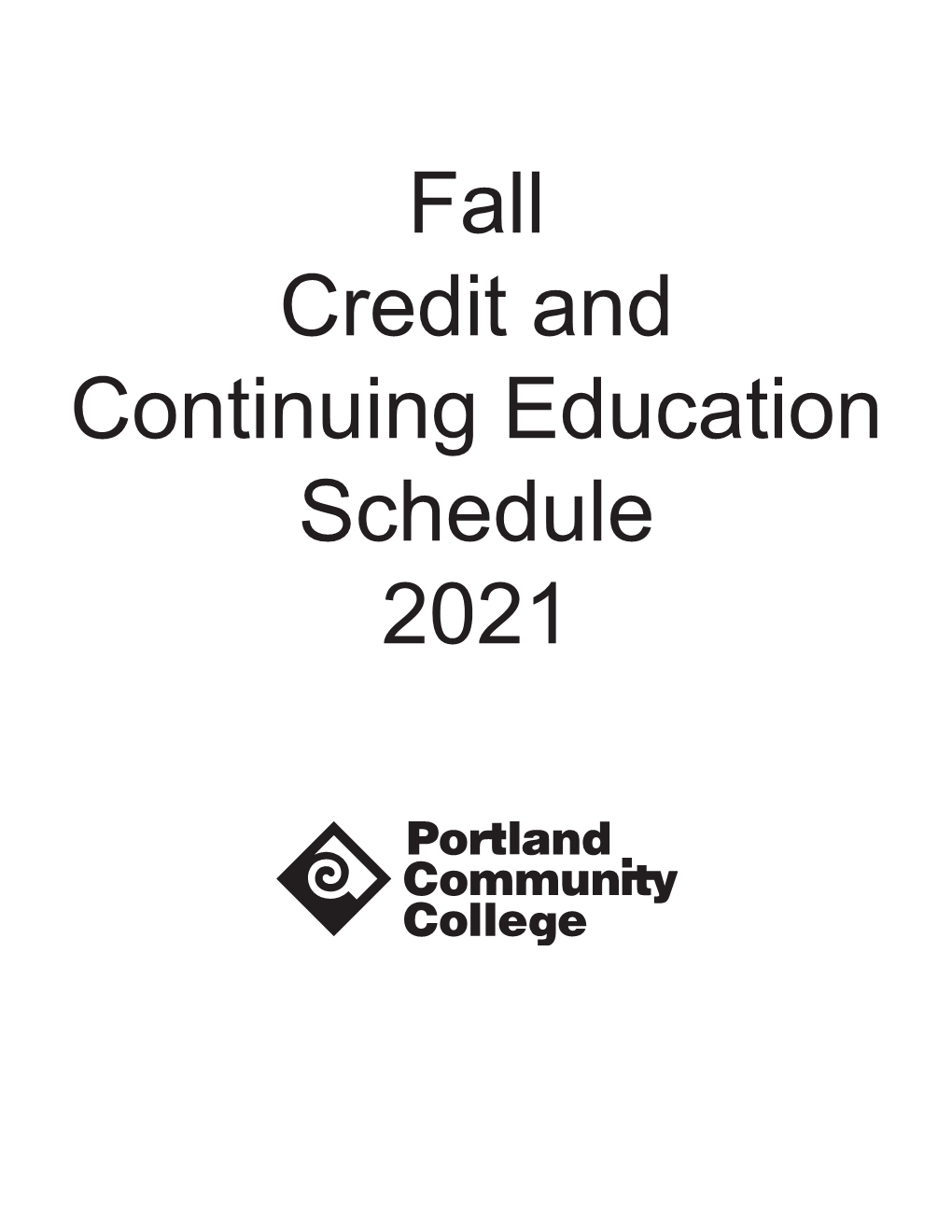 Fall Credit and Continuing Education Schedule 2021 1