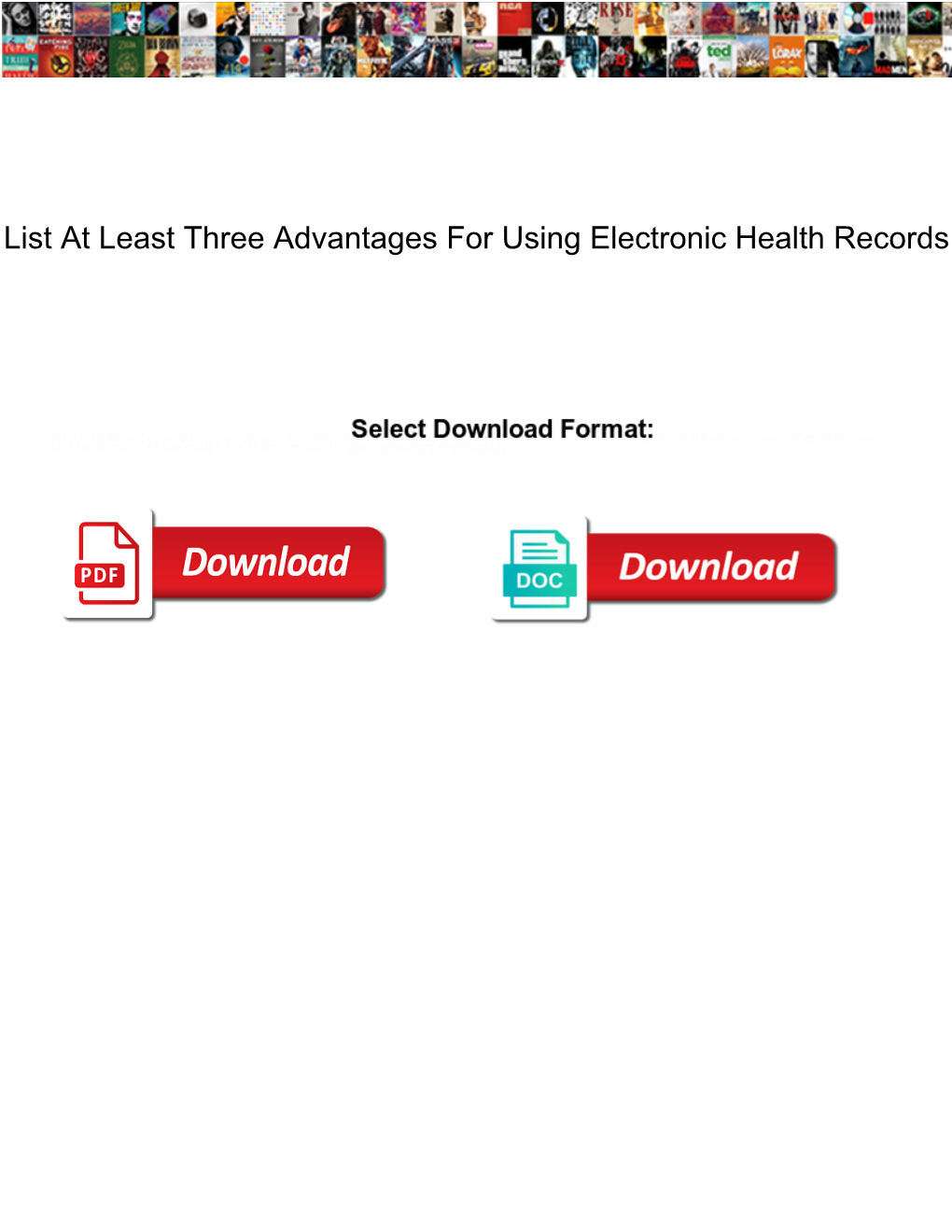 List at Least Three Advantages for Using Electronic Health Records