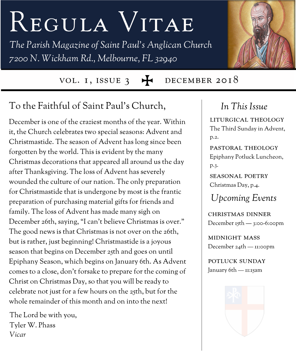 Regula Vitae the Parish Magazine of Saint Paul’S Anglican Church 7200 N