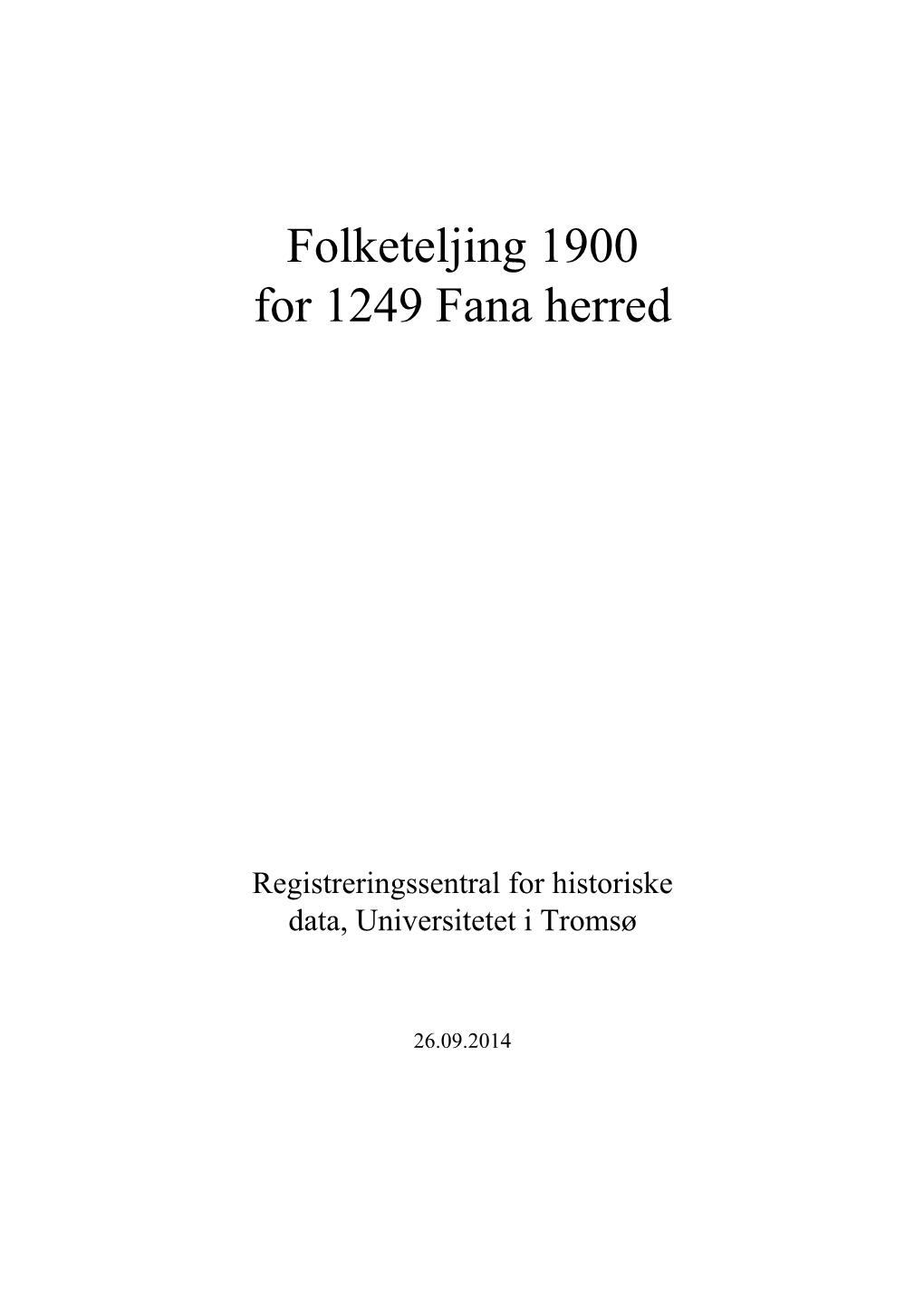 Folketeljing 1900 for 1249 Fana Herred