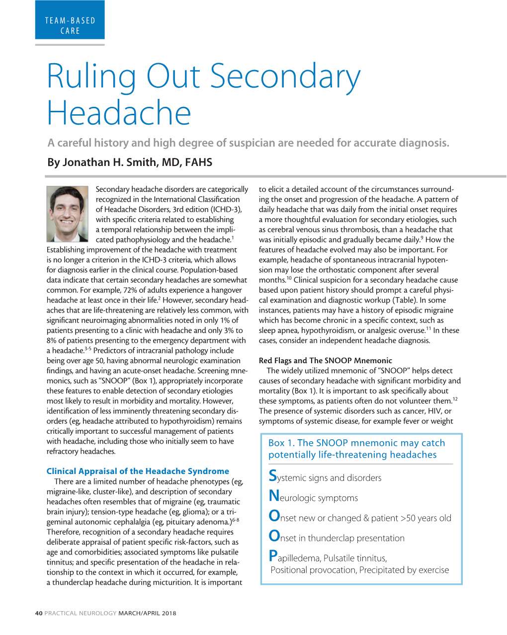 Ruling out Secondary Headache a Careful History and High Degree of Suspician Are Needed for Accurate Diagnosis