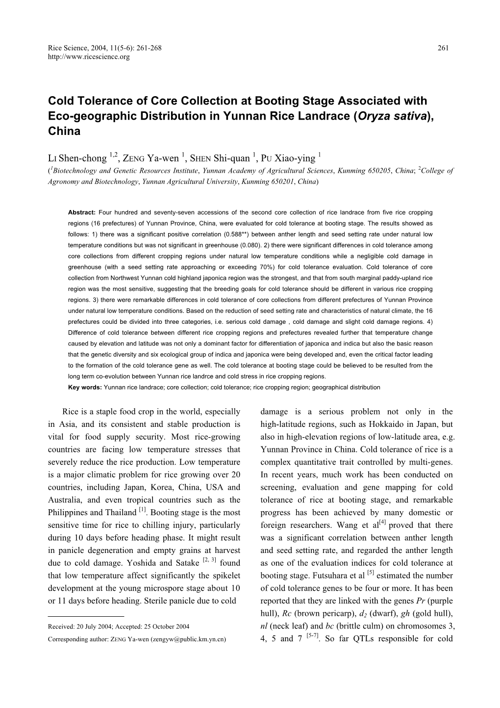 Cold Tolerance of Core Collection at Booting Stage Associated with Eco-Geographic Distribution in Yunnan Rice Landrace (Oryza Sativa), China