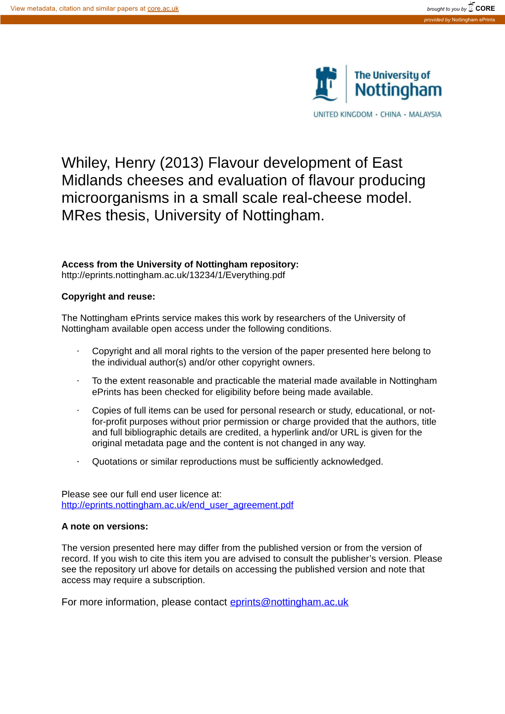 Flavour Development of East Midlands Cheeses and Evaluation of Flavour Producing Microorganisms in a Small Scale Real-Cheese Model