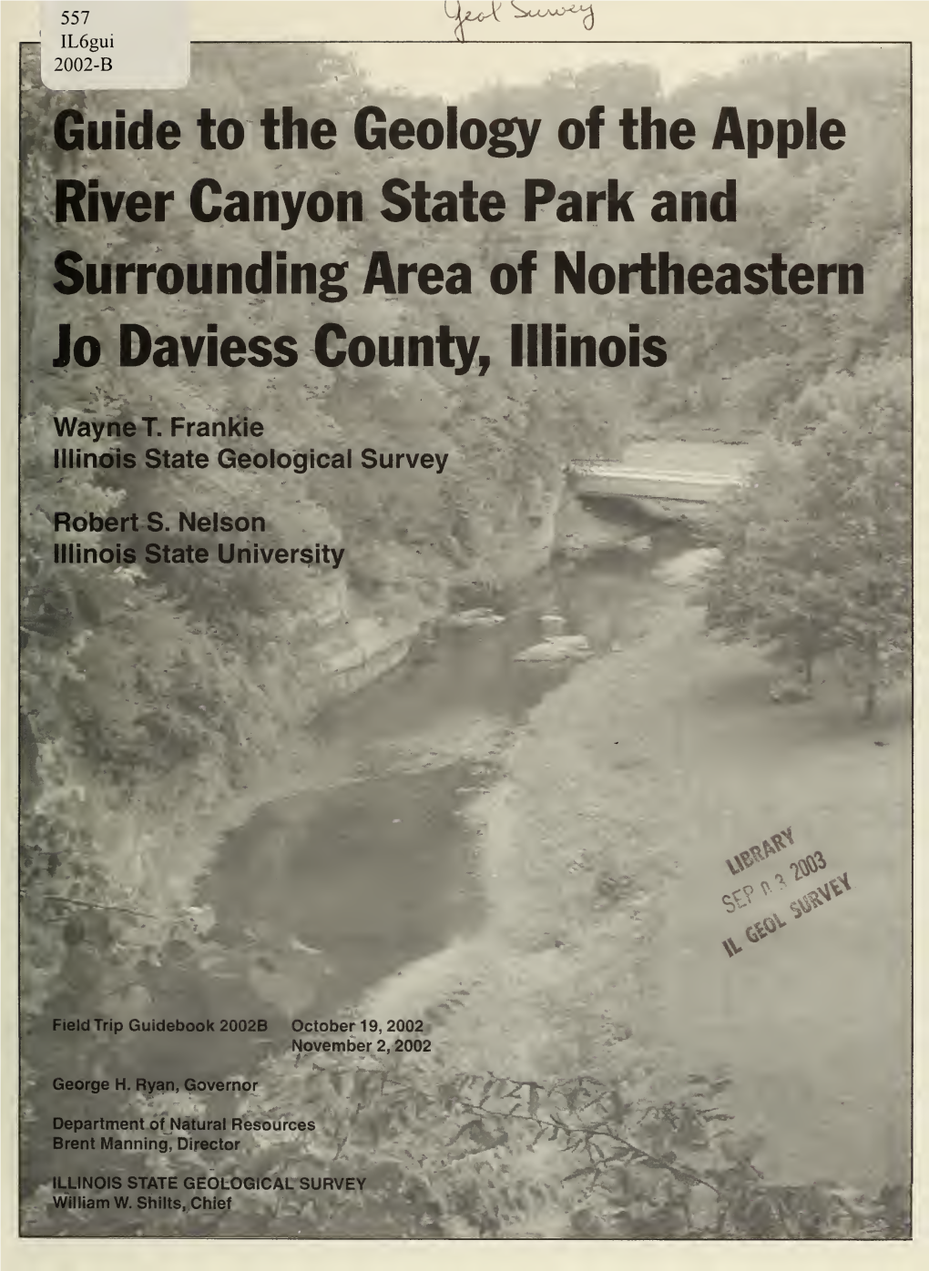Guide to the Geology of the Apple River Canyon State Park and Surrounding Area of Northeastern