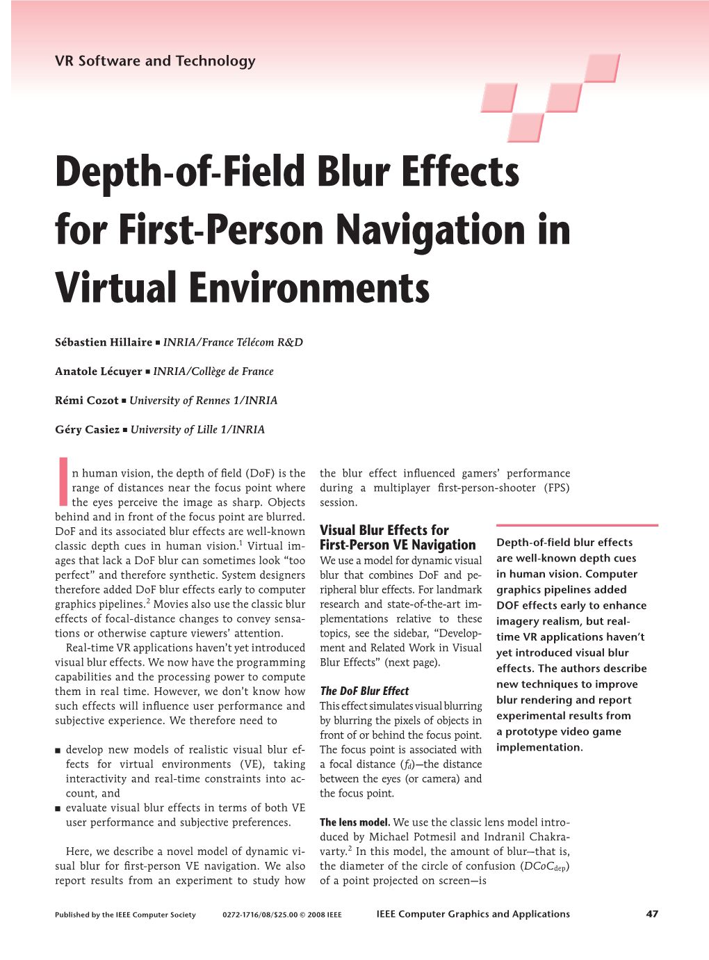 Depth-Of-Field Blur Effects for First-Person Navigation in Virtual Environments