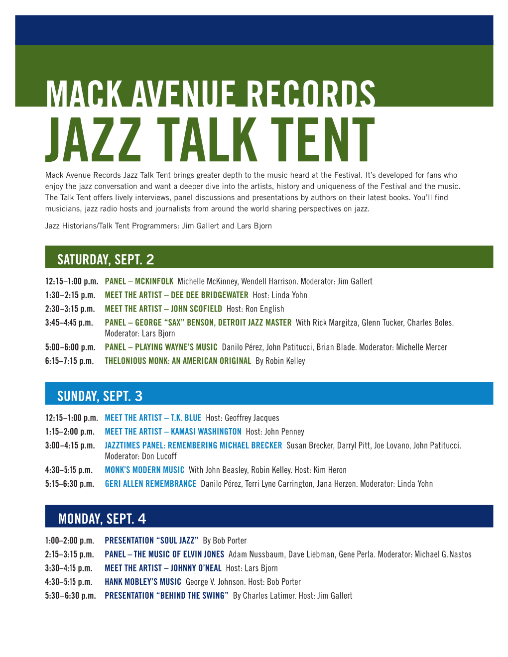 MACK AVENUE RECORDS JAZZ TALK TENT Mack Avenue Records Jazz Talk Tent Brings Greater Depth to the Music Heard at the Festival