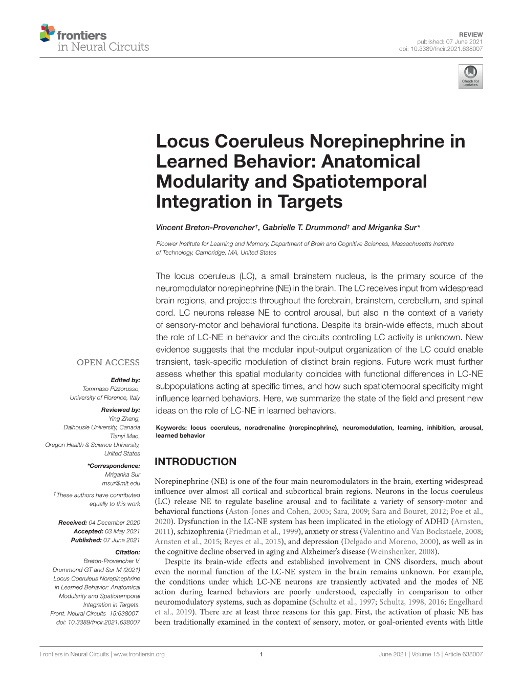 Locus Coeruleus Norepinephrine in Learned Behavior: Anatomical Modularity and Spatiotemporal Integration in Targets