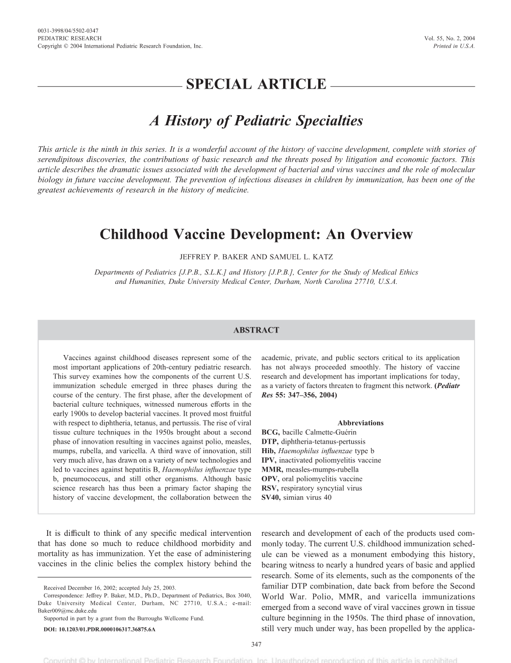 SPECIAL ARTICLE a History of Pediatric Specialties