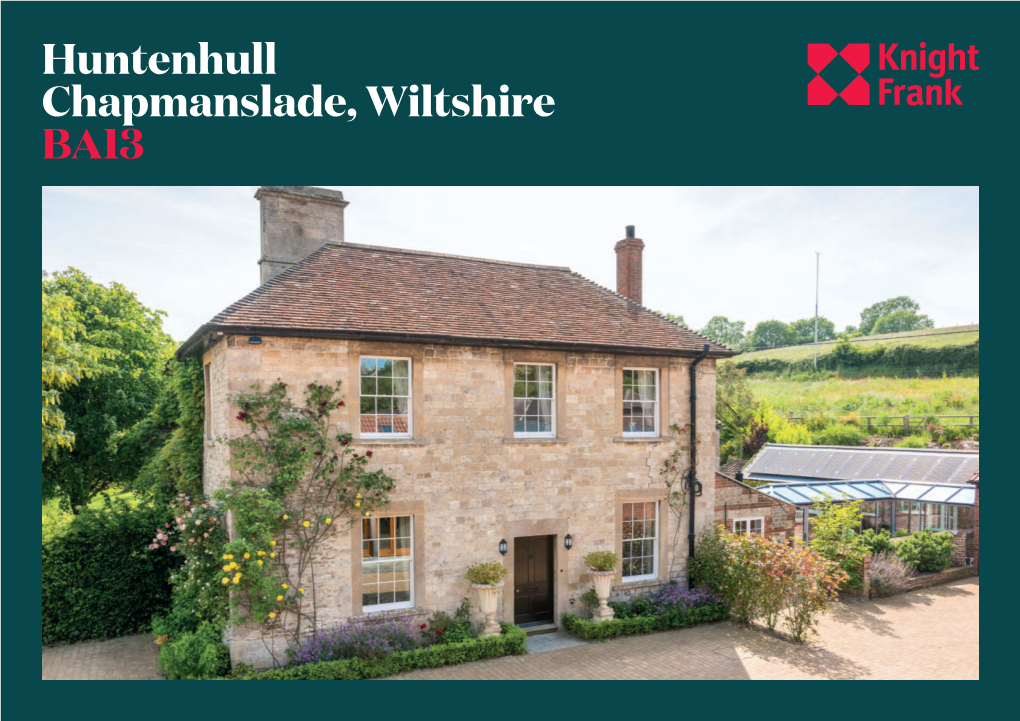 Huntenhull Chapmanslade, Wiltshire BA13