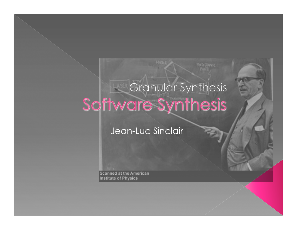 Granular Synthesis Is a Synthesis Method That Operates on the Microsonic Time Scale