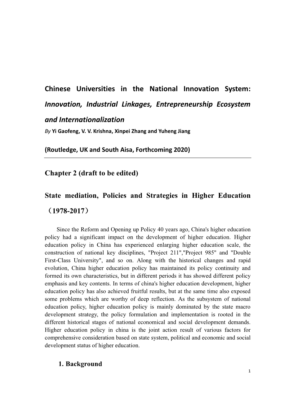 Chinese Universities in the National Innovation System: Innovation, Industrial Linkages, Entrepreneurship Ecosystem and Internationalization by Yi Gaofeng, V