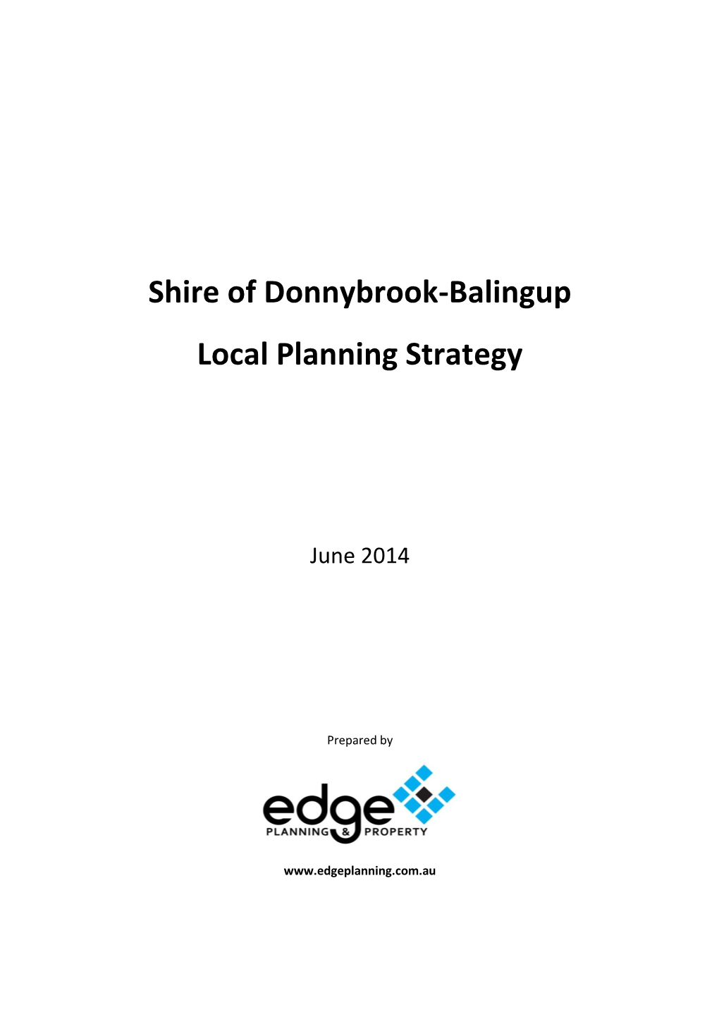 Shire of Donnybrook-Balingup Local Planning Strategy 4.3 MB