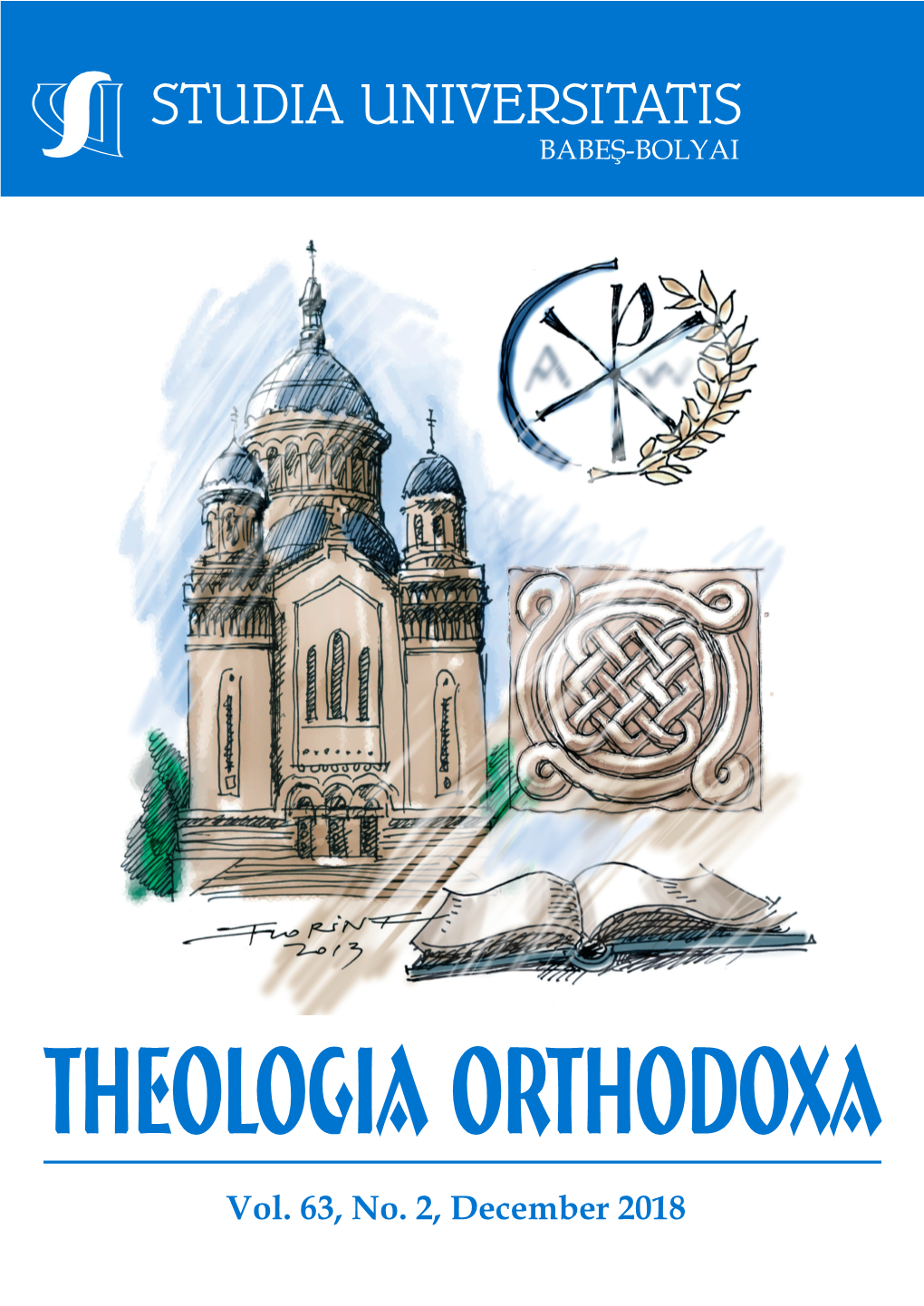 Vol. 63, No. 2, December 2018 STUDIA UNIVERSITATIS BABEŞ‐BOLYAI THEOLOGIA ORTHODOXA