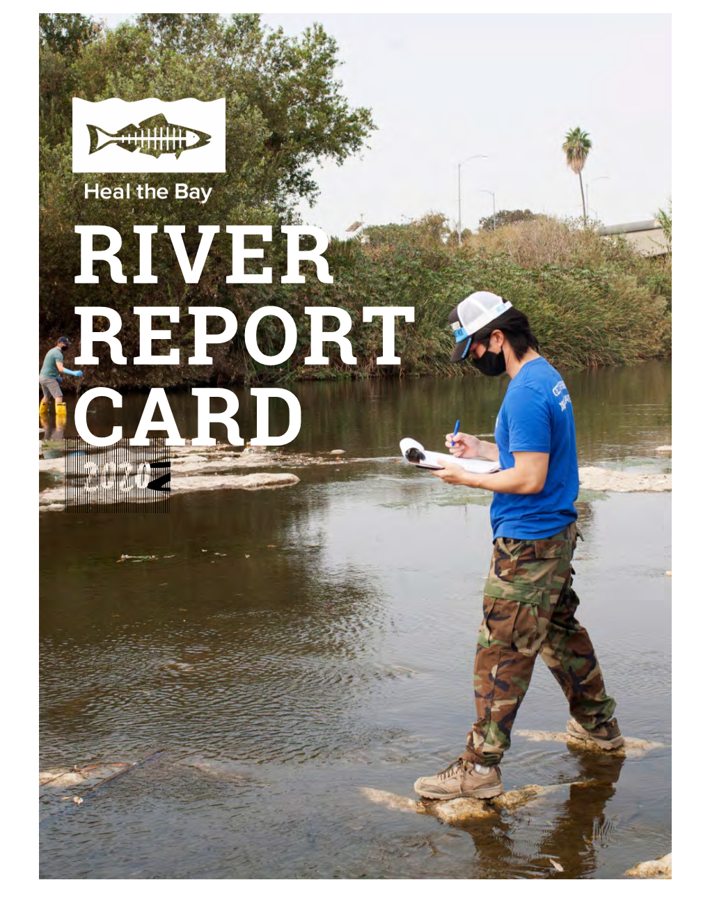 River Report Card River Report Card