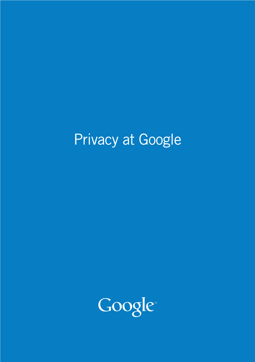 Privacy at Google