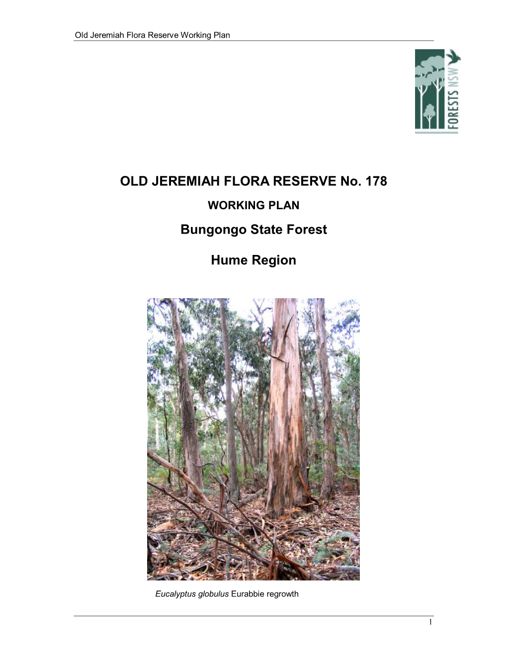 Old Jeremiah Flora Reserve Working Plan