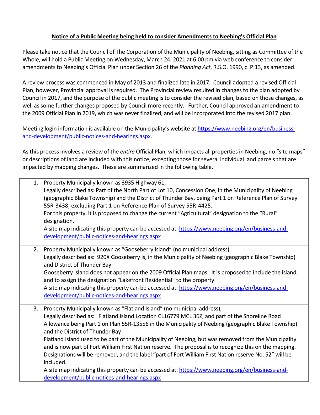 Notice of a Public Meeting Being Held to Consider Amendments to Neebing’S Official Plan