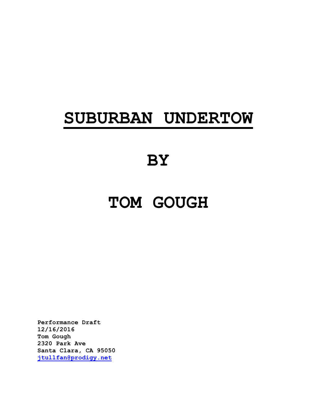 Suburban Undertow by Tom Gough
