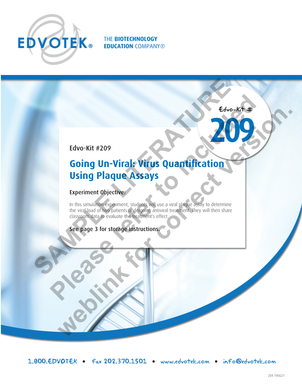 209 Edvo-Kit #209 Going Un-Viral: Virus Quantification Using Plaque Assays Includedversion