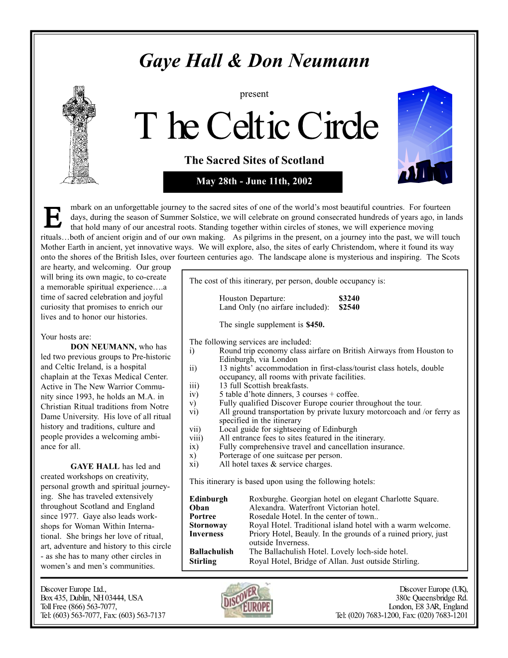 The Celtic Circle the Sacred Sites of Scotland