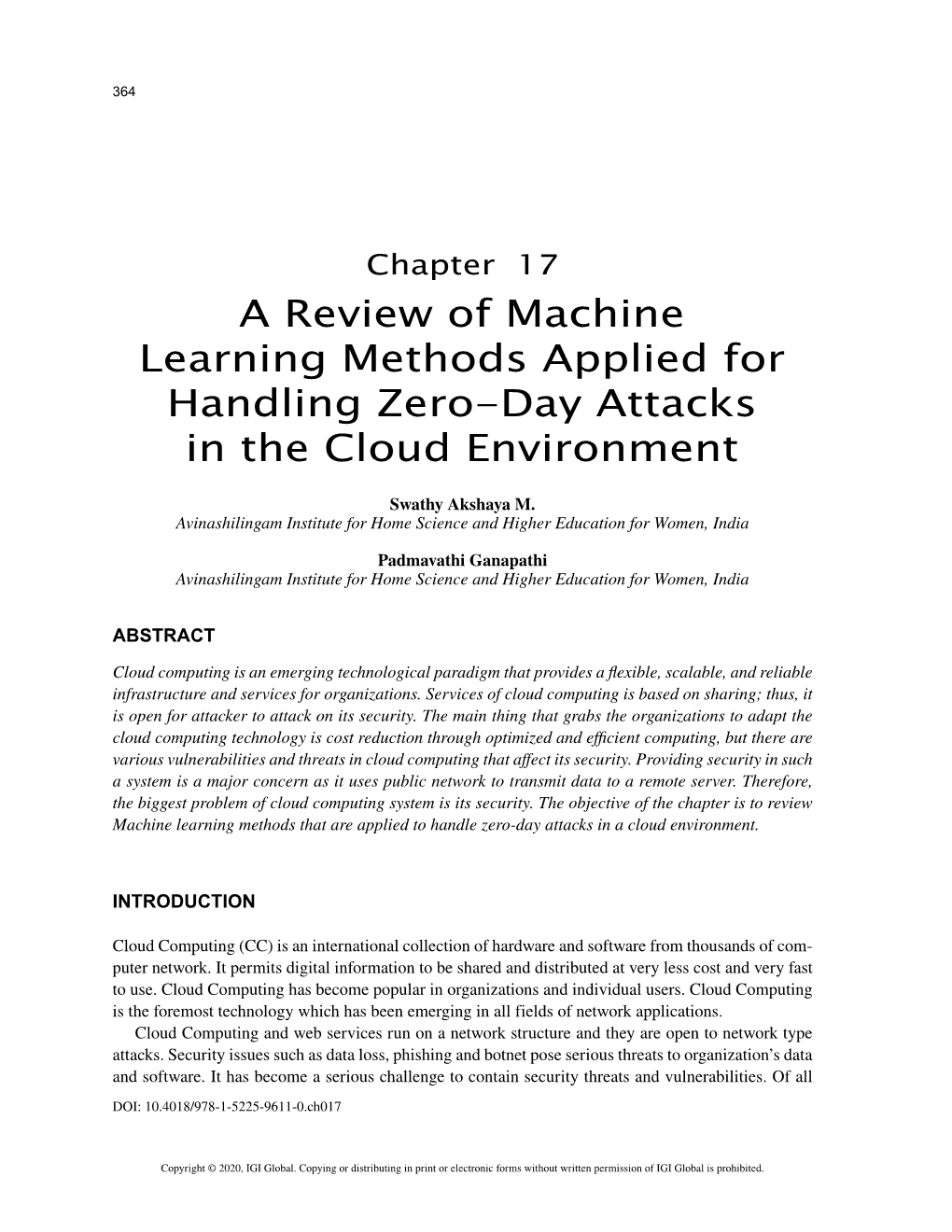 A Review of Machine Learning Methods Applied for Handling Zero-Day Attacks in the Cloud Environment