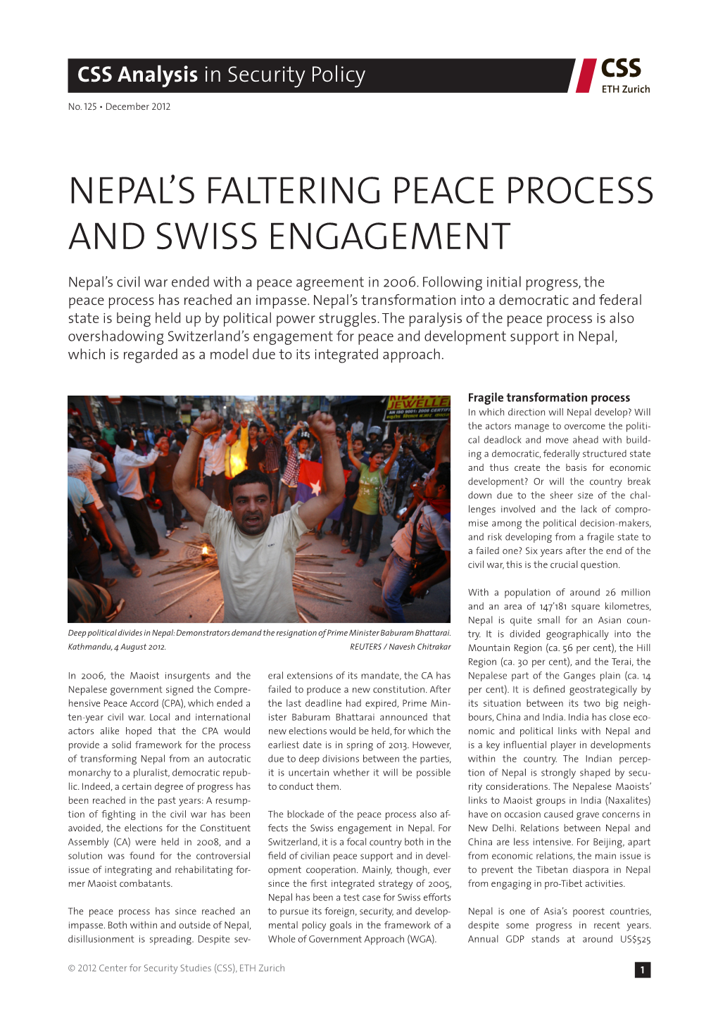 Nepal's Faltering Peace Process and Swiss