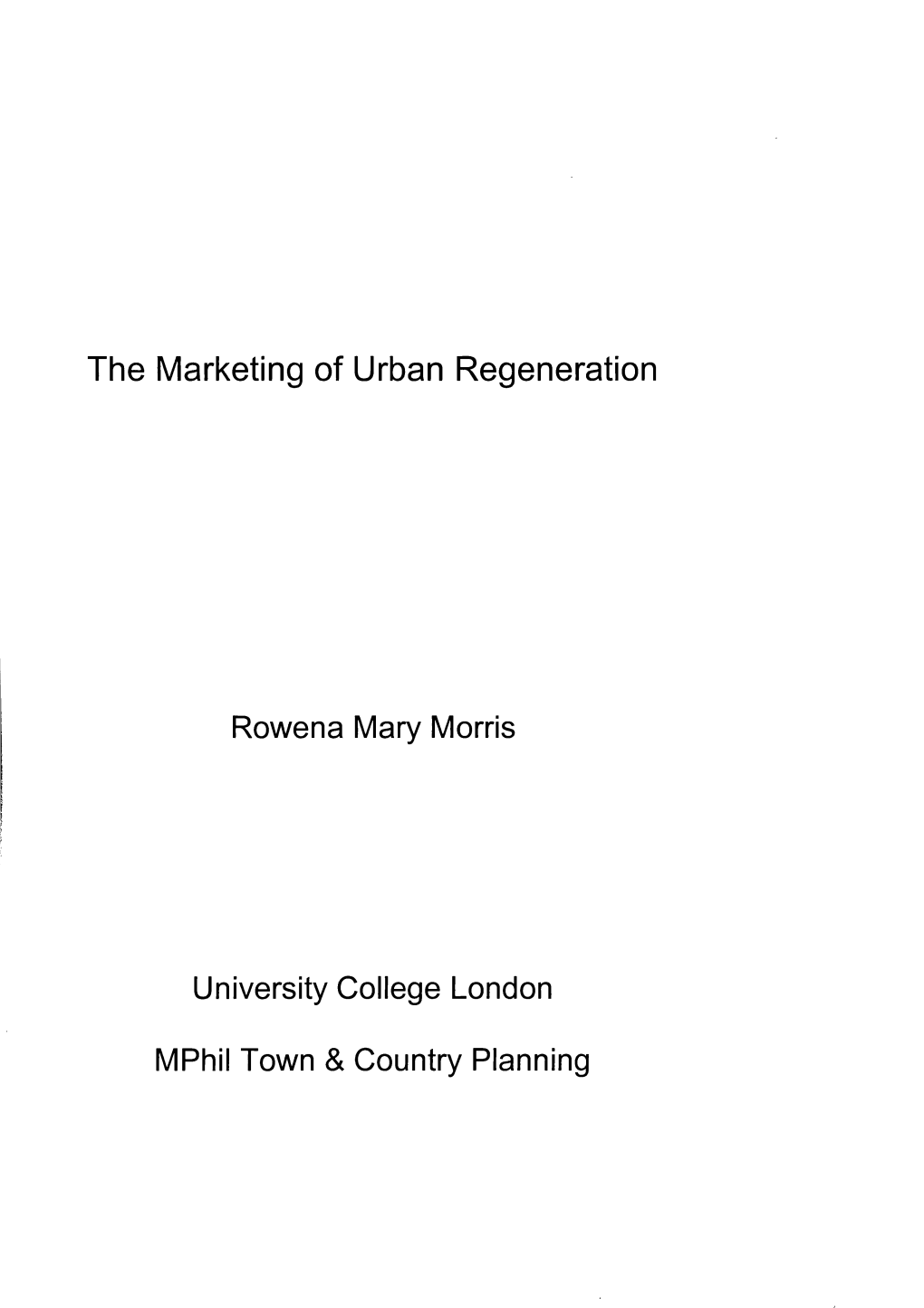 The Marketing of Urban Regeneration