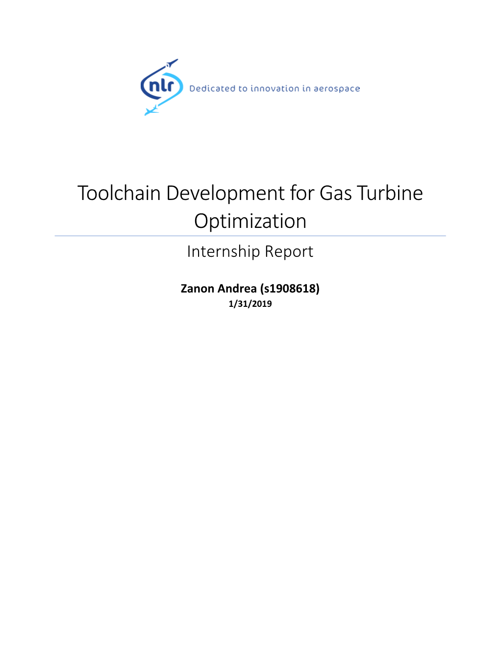 Toolchain Development for Gas Turbine Optimization Internship Report