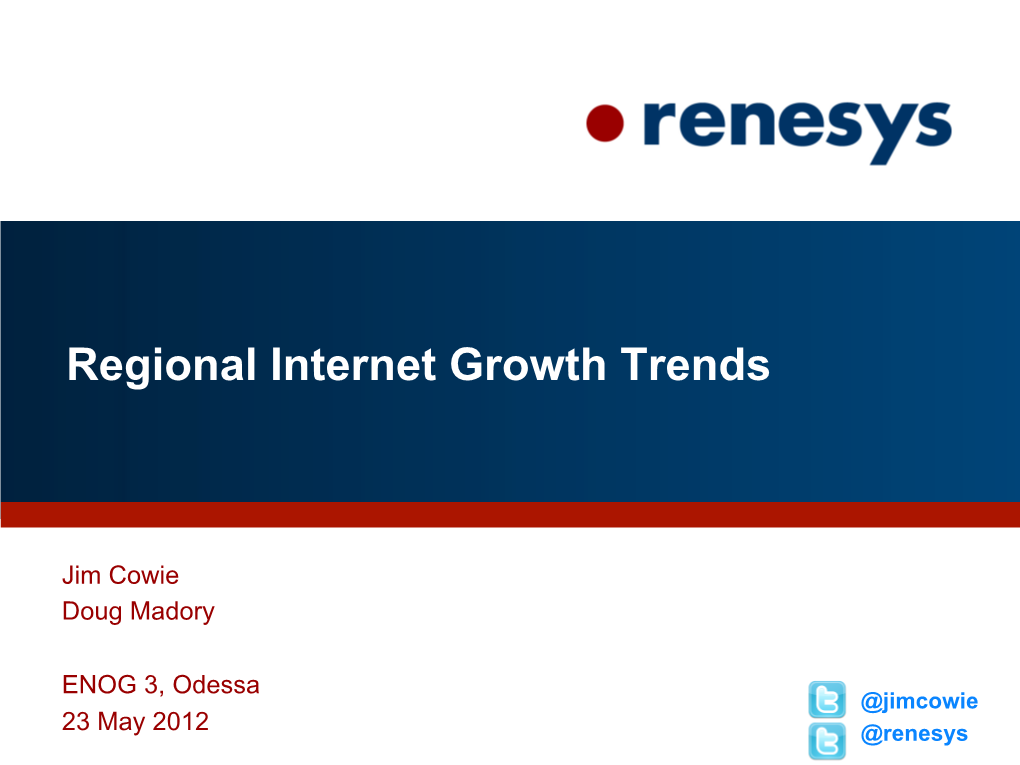 Regional Internet Growth Trends
