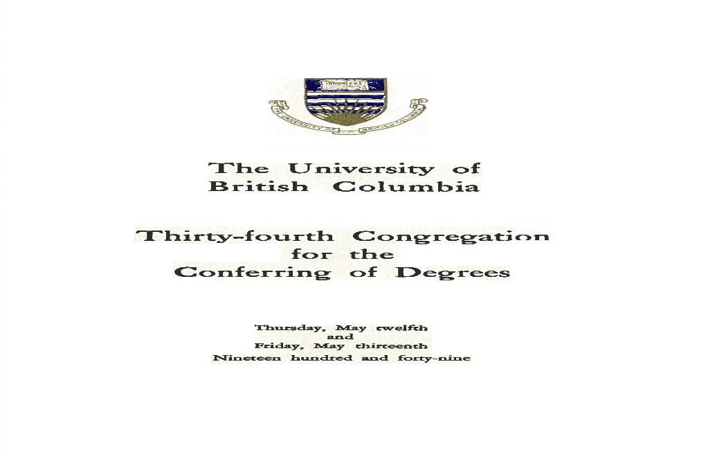 The University of British Columbia Thirty-Fourth Congregation for The