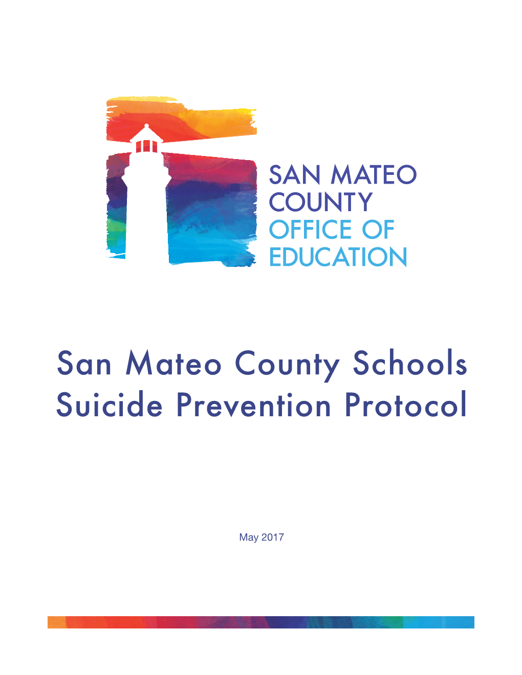 San Mateo County Schools Suicide Prevention Protocol