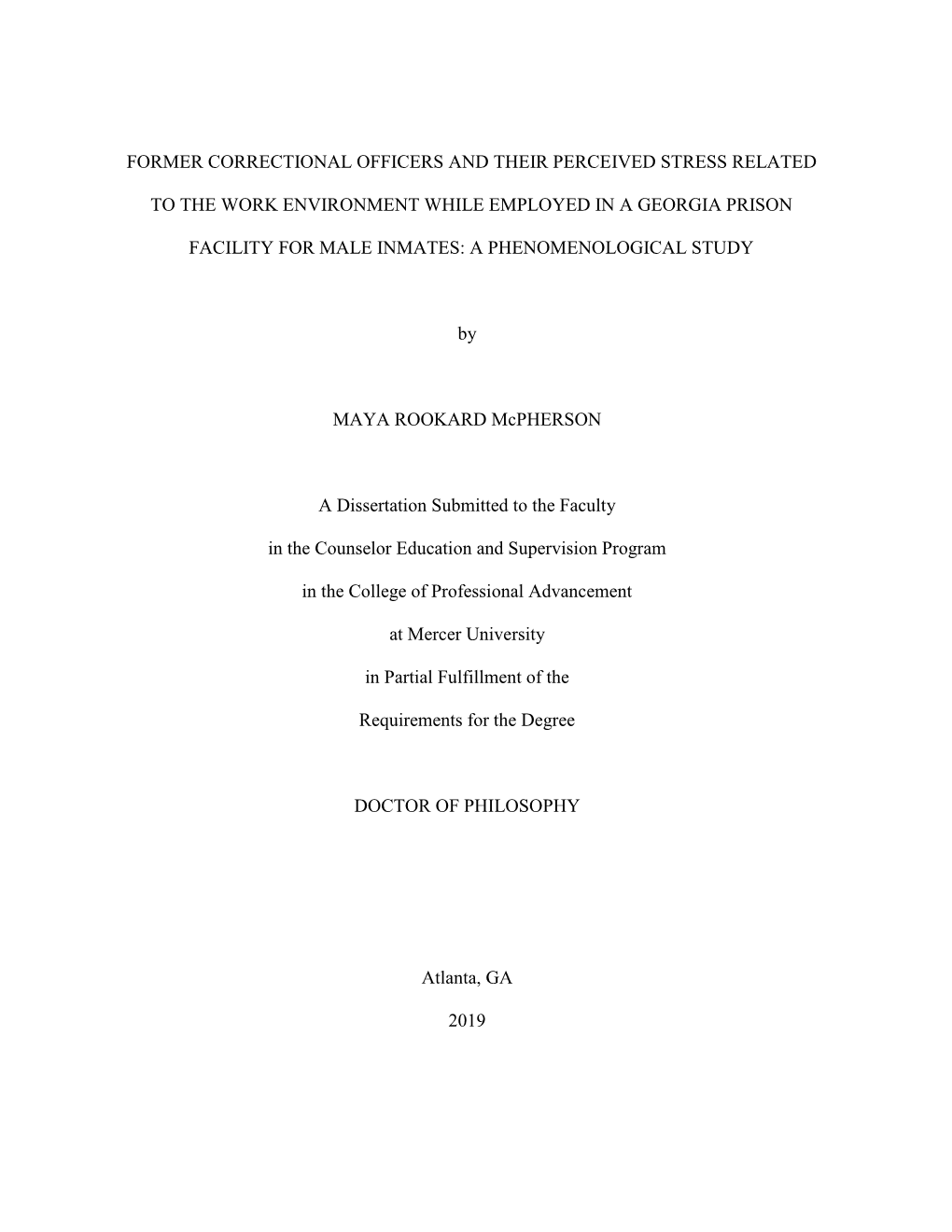 Former Correctional Officers and Their Perceived Stress Related to the Work Environment While Employed in a Georgia Prison Facil