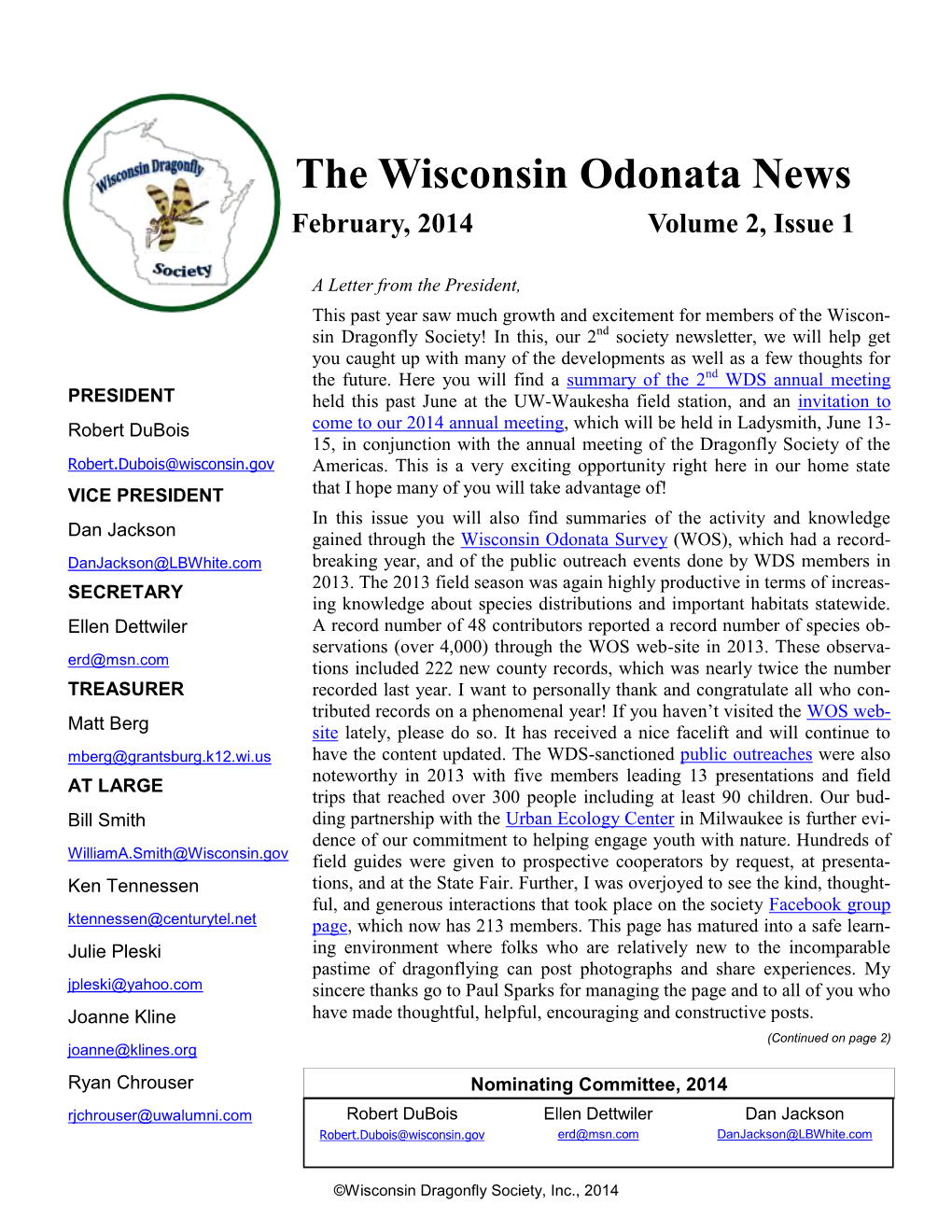 The Wisconsin Odonata News February, 2014 Volume 2, Issue 1