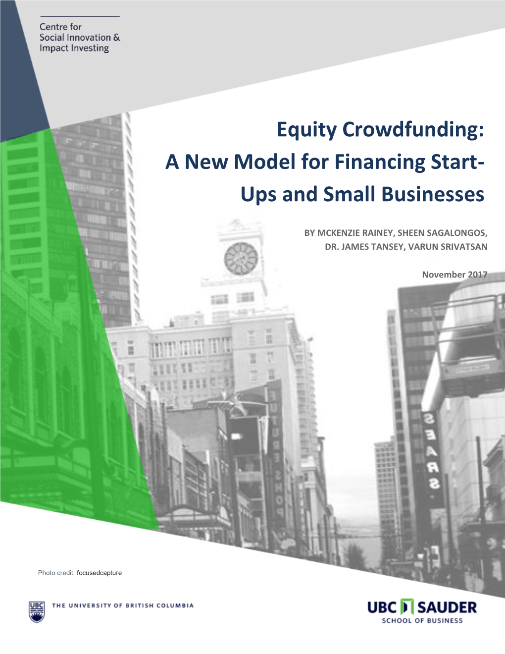 Equity Crowdfunding: a New Model for Financing Start- Ups and Small Businesses