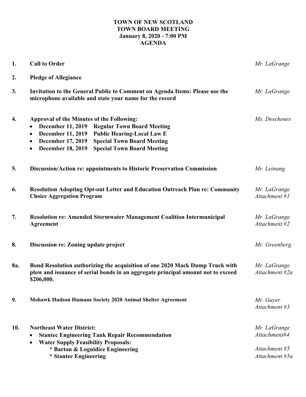 TOWN of NEW SCOTLAND TOWN BOARD MEETING January 8, 2020 - 7:00 PM AGENDA