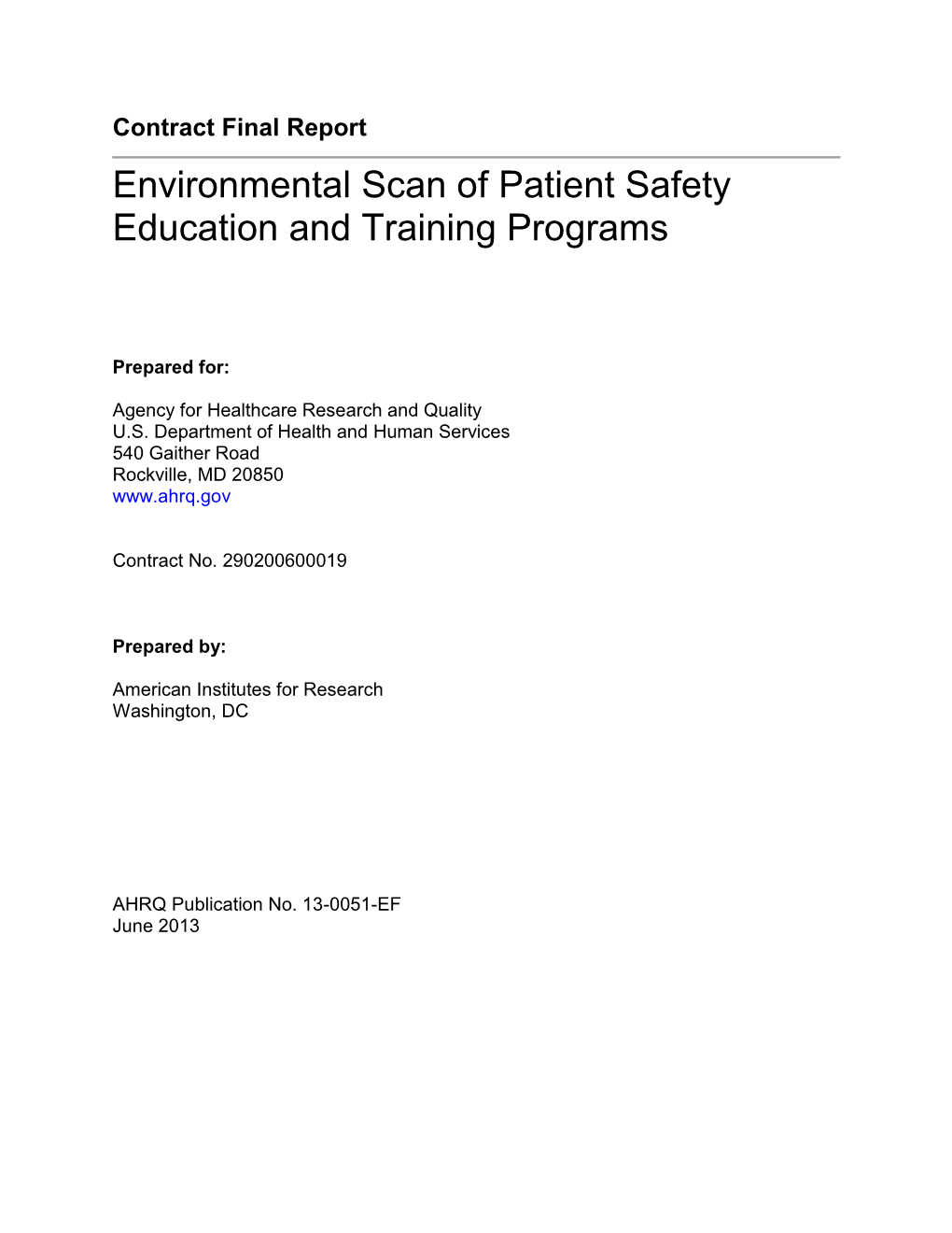 Environmental Scan of Patient Safety Education and Training Programs