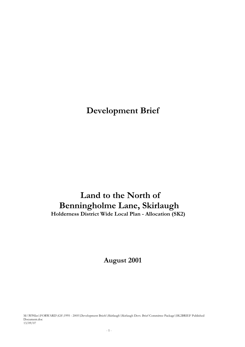 Development Brief Land to the North of Benningholme Lane, Skirlaugh