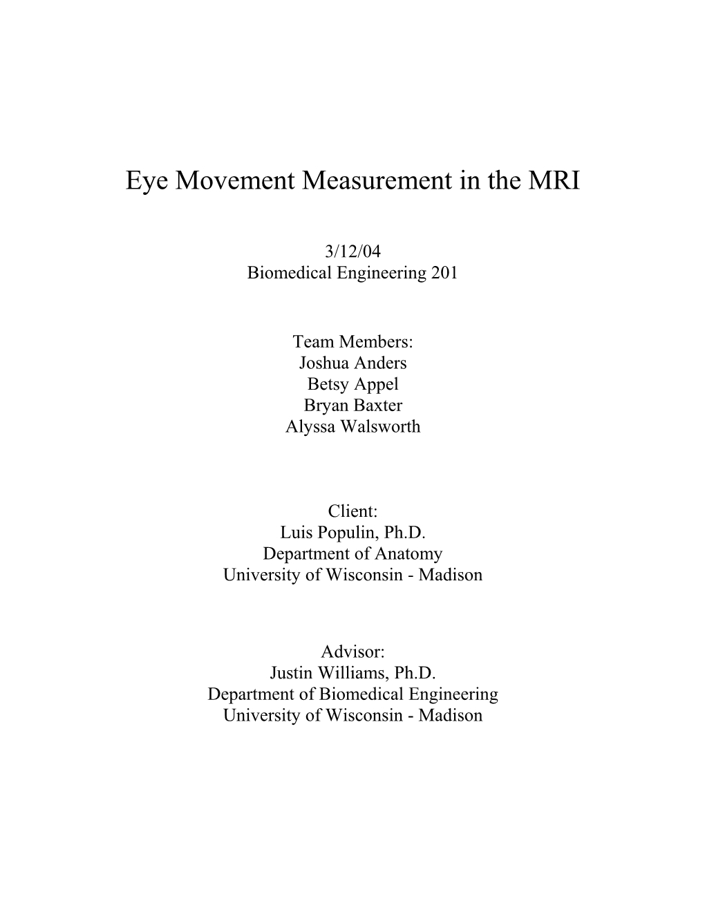 Eye Movement Measurement in the MRI