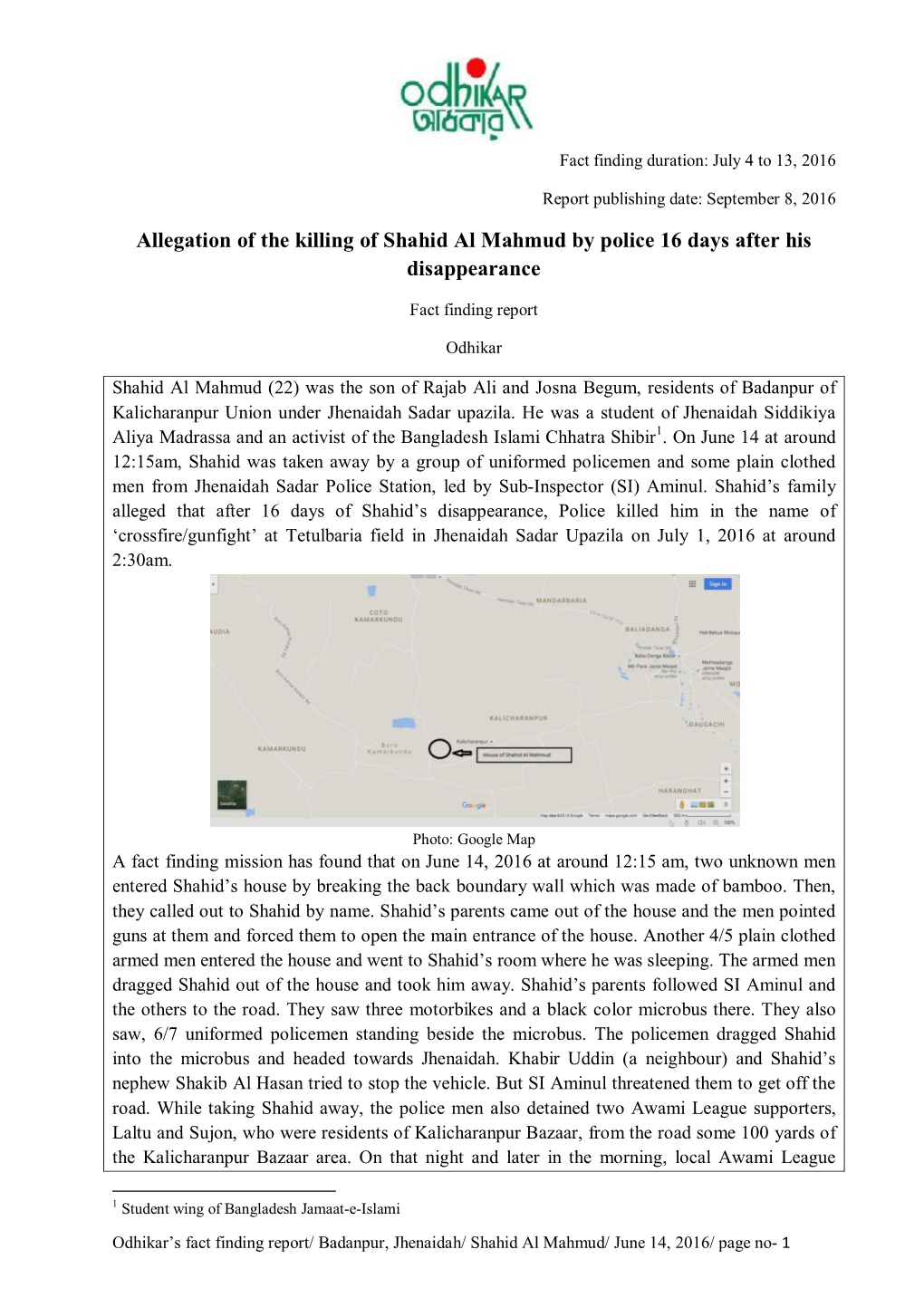 Allegation of the Killing of Shahid Al Mahmud by Police 16 Days After His Disappearance