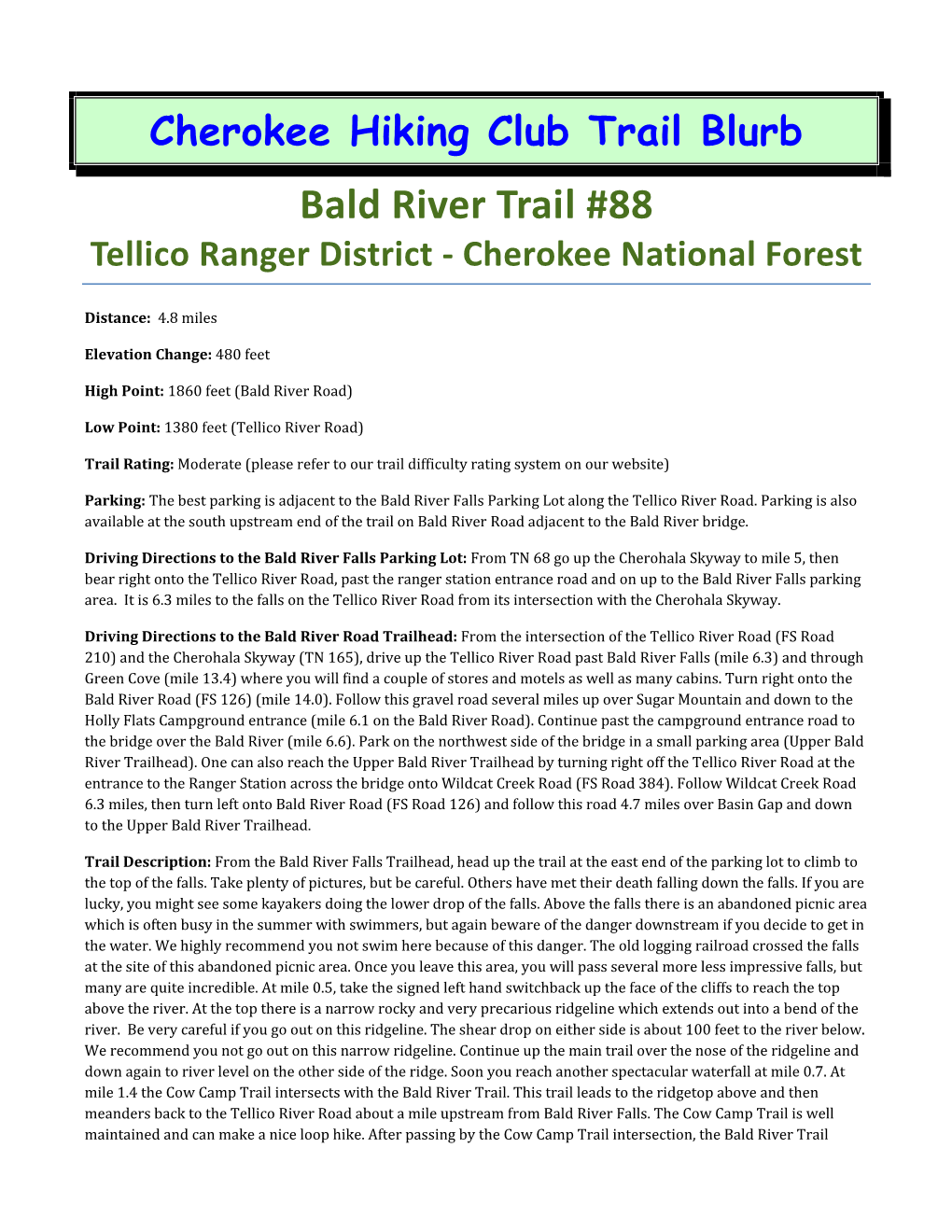 Bald River Trail #88 Tellico Ranger District ‐ Cherokee National Forest