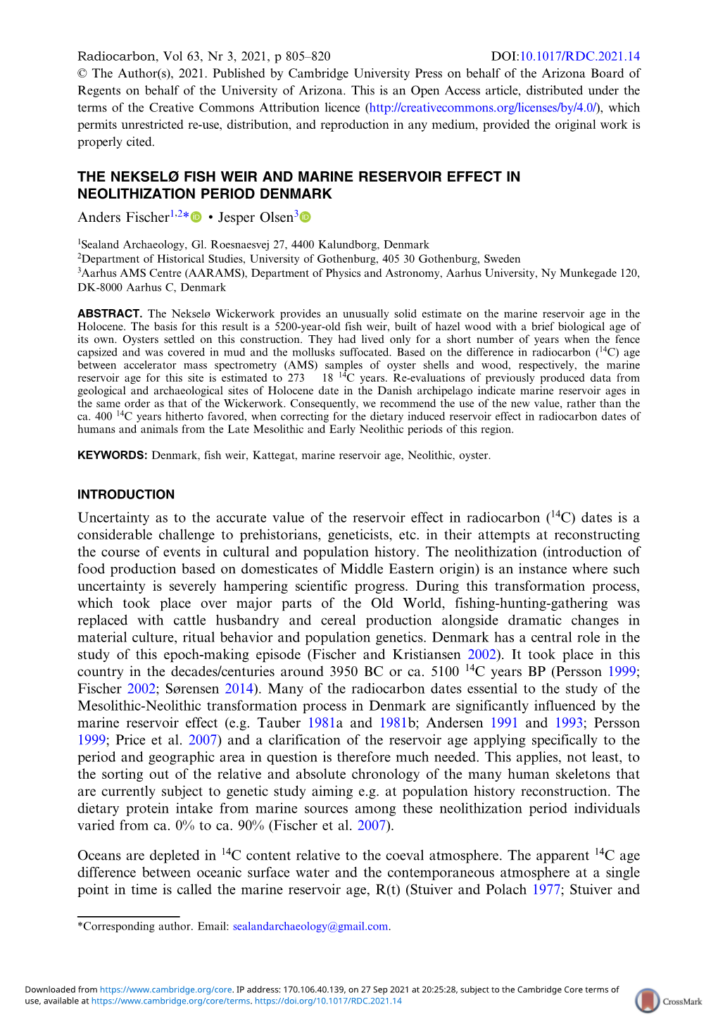 THE NEKSELØ FISH WEIR and MARINE RESERVOIR EFFECT in NEOLITHIZATION PERIOD DENMARK Anders Fischer1,2* • Jesper Olsen3