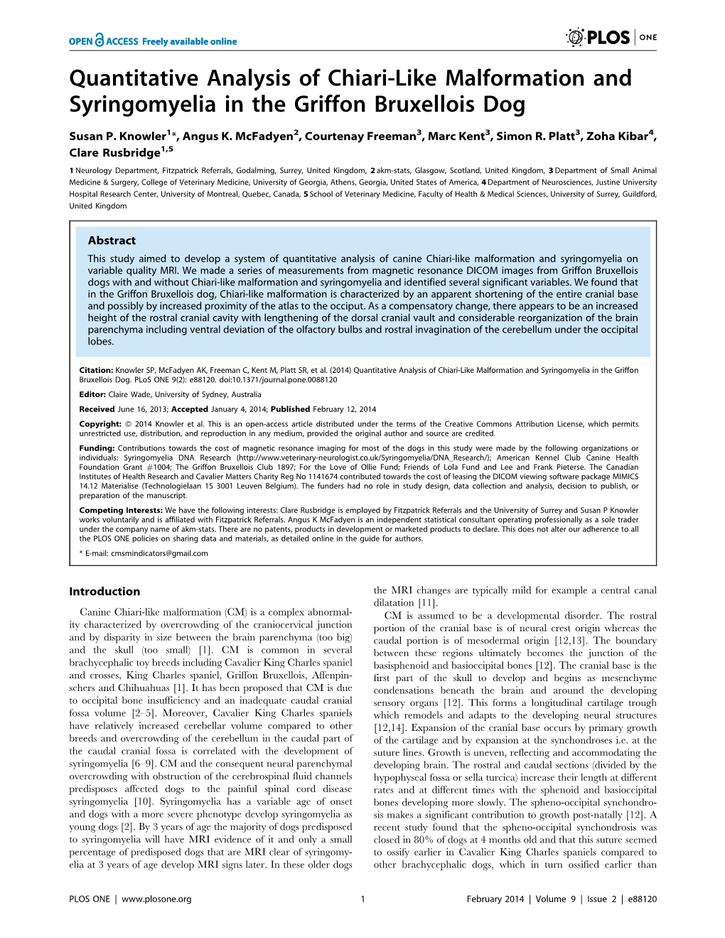 Quantitative Analysis of Chiari-Like Malformation and Syringomyelia in the Griffon Bruxellois Dog