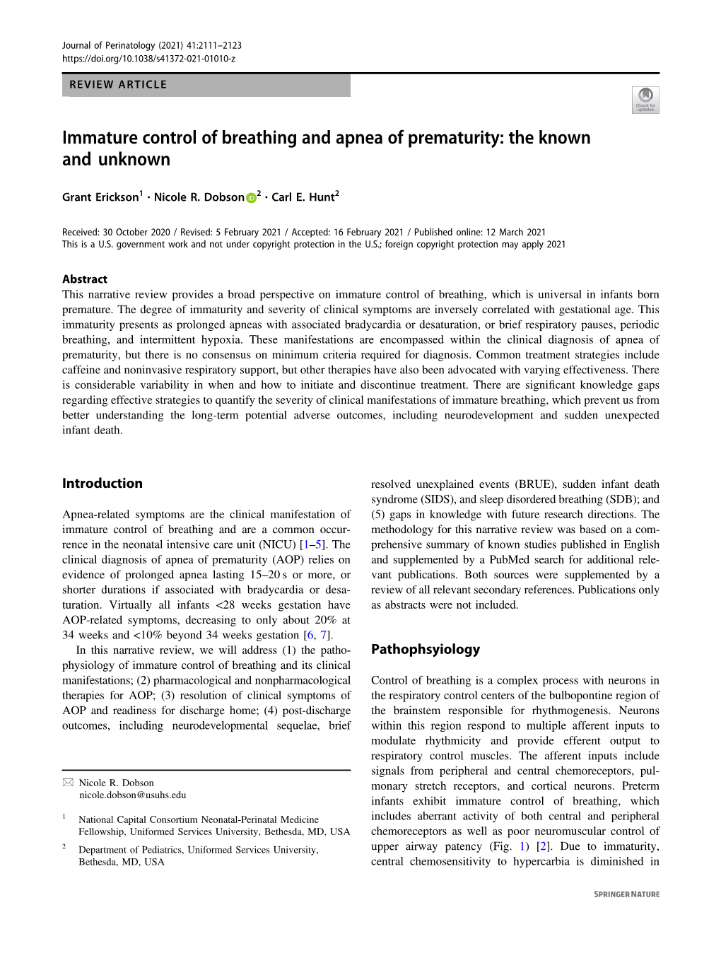 Immature Control of Breathing and Apnea of Prematurity: the Known and Unknown