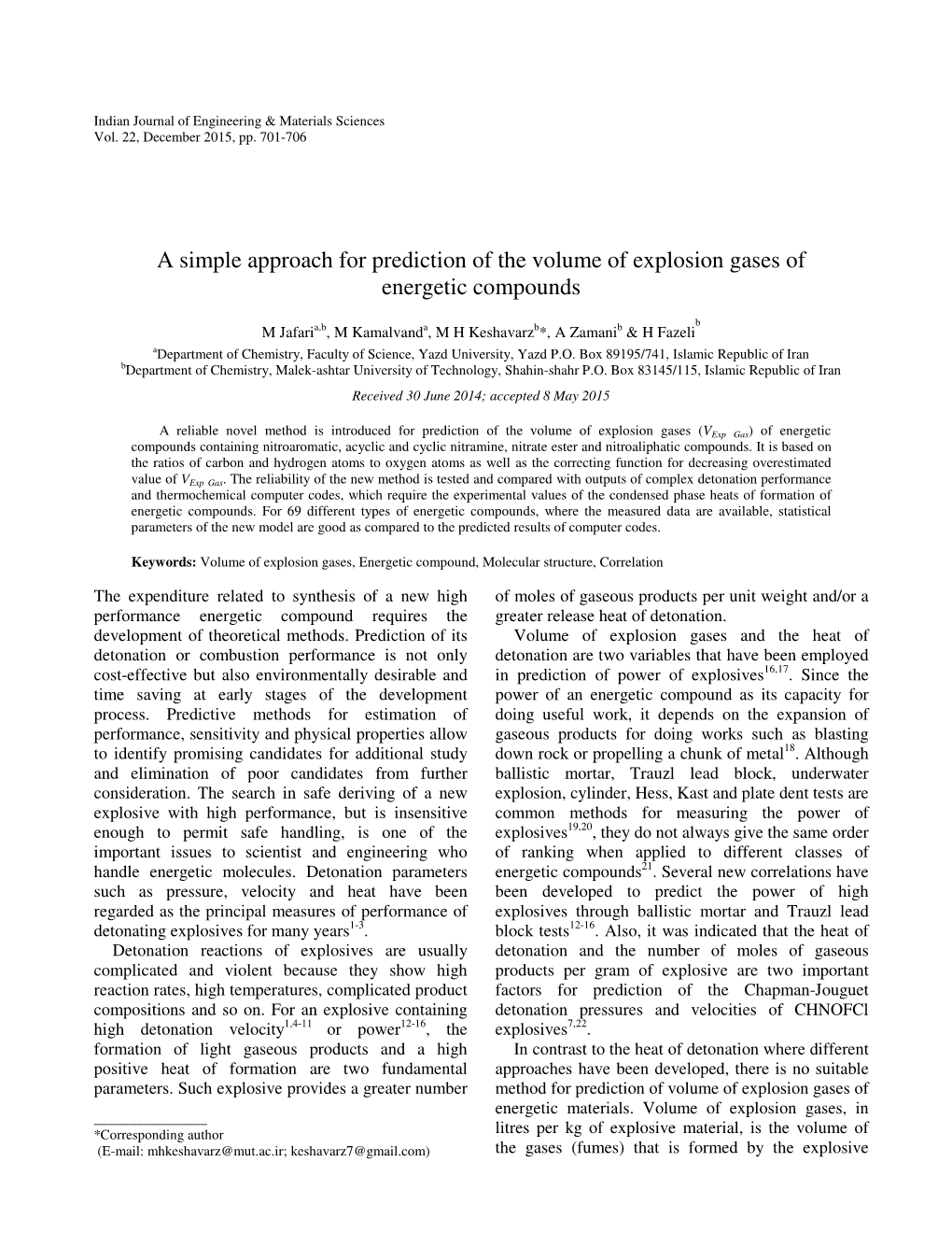 A Simple Approach for Prediction of the Volume of Explosion Gases of Energetic Compounds