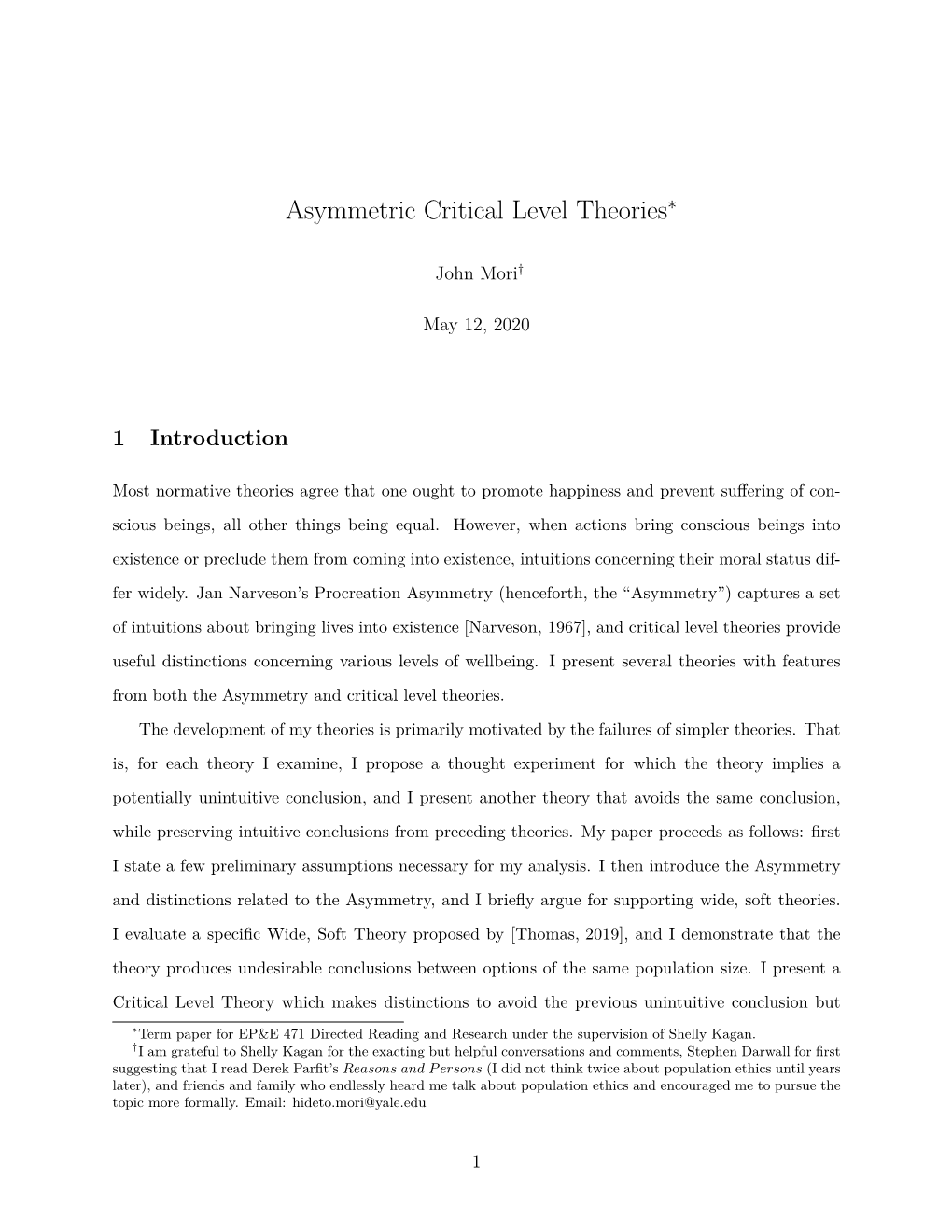 Asymmetric Critical Level Theories∗