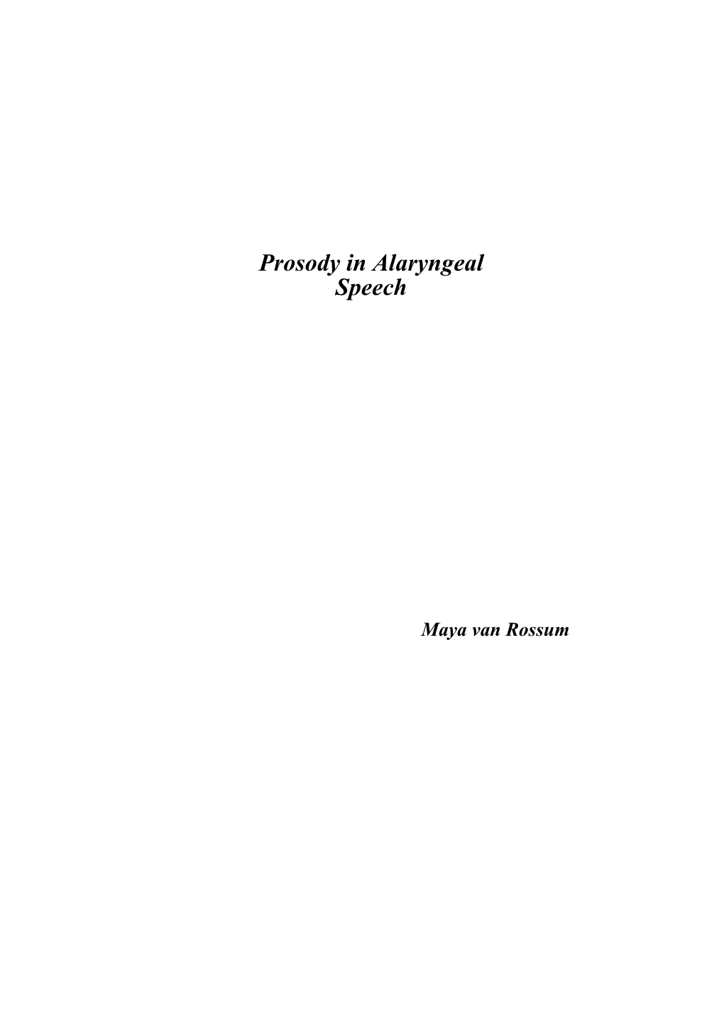 Prosody in Alaryngeal Speech