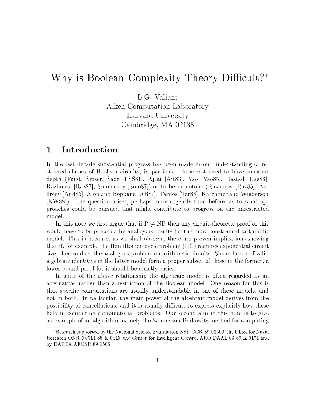 Why Is Boolean Complexity Theory Di Cult?