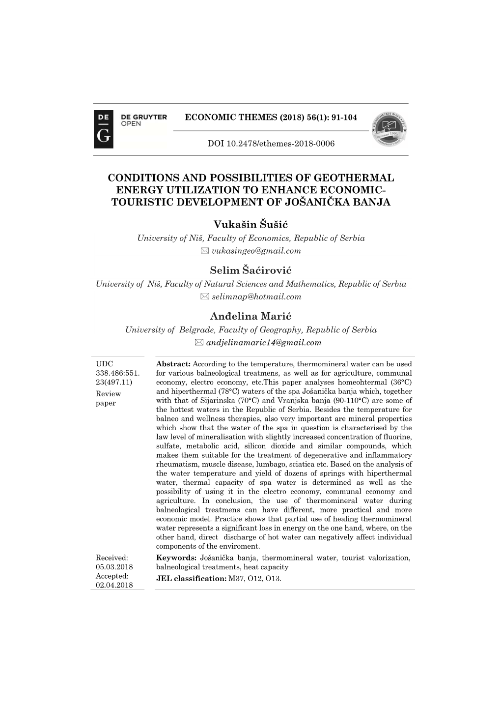 Conditions and Possibilities of Geothermal Energy Utilization to Enhance Economic- Touristic Development of Jošanička Banja