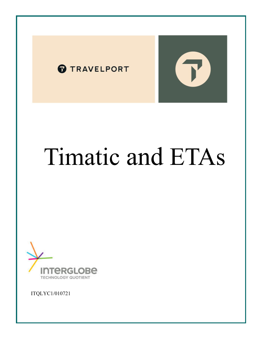 Timatic and Etas